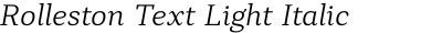 Rolleston Text Light Italic